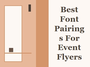 Best Font Pairings for Cultural Festival Flyers